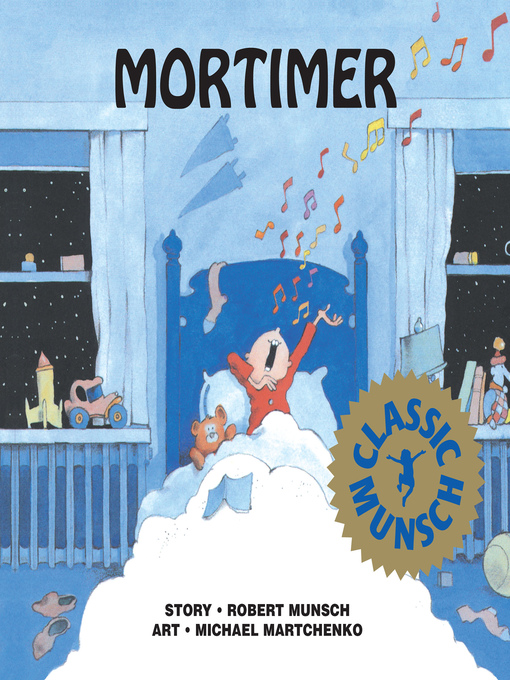 Title details for Mortimer by Robert Munsch - Wait list